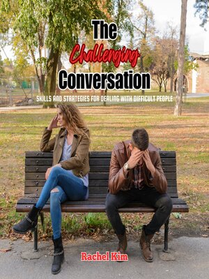 cover image of The Challenging Conversation